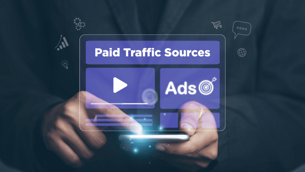 Paid Traffic Sources