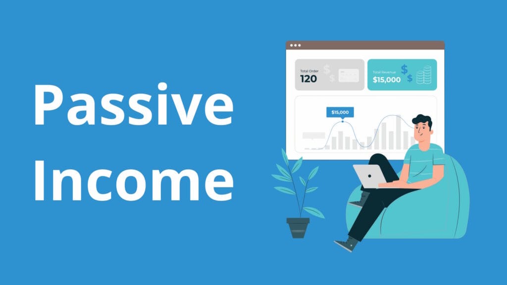 Passive Income ideas