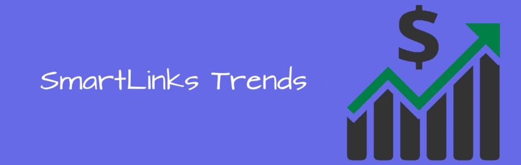 Trends for SmartLinks 2 Trends for SmartLinks