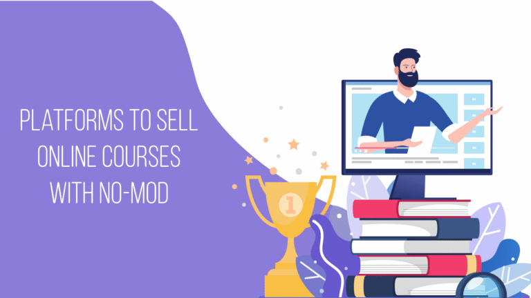 Platforms to Sell Online Courses 1 Top 10 Platforms to Sell Online Courses Without Moderation