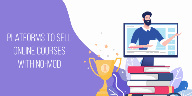 Platforms to Sell Online Courses 1 Top 10 Platforms to Sell Online Courses Without Moderation